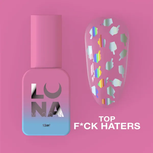 Lunamoon Top F*ck Haters 13ml