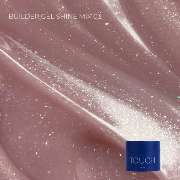 TOUCH Builder gel Shine Mix 03, 15ml