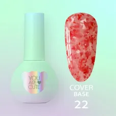 You Are Cute Cover Base №22, 5ml